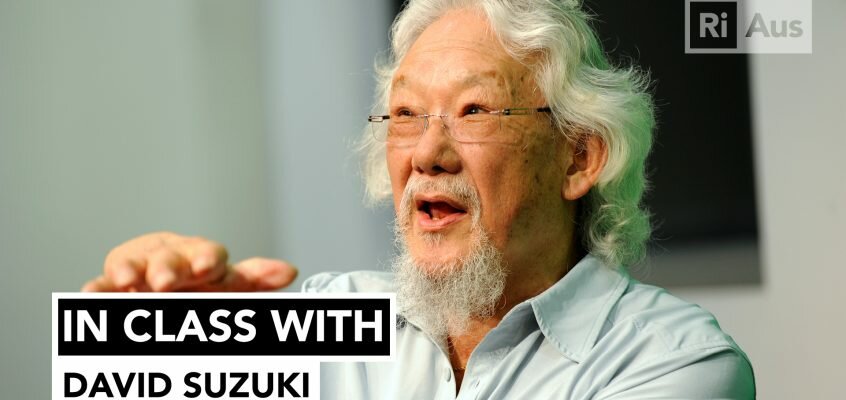 In Class With… David Suzuki