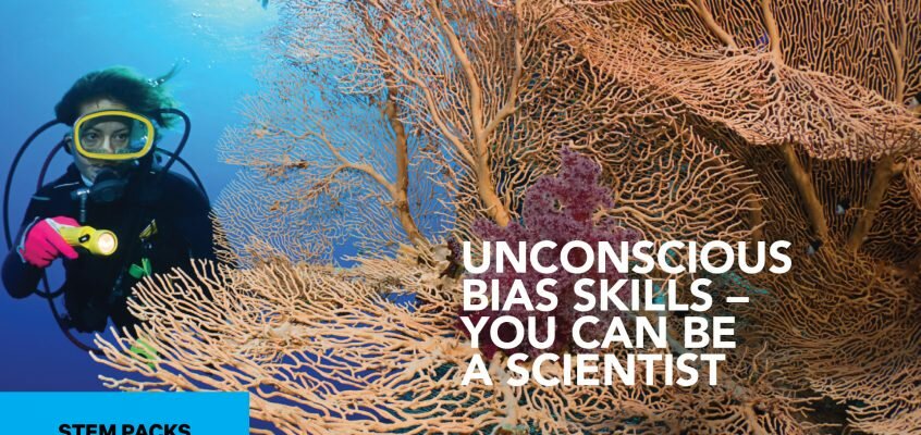 STEM Pack 1: Unconscious Bias