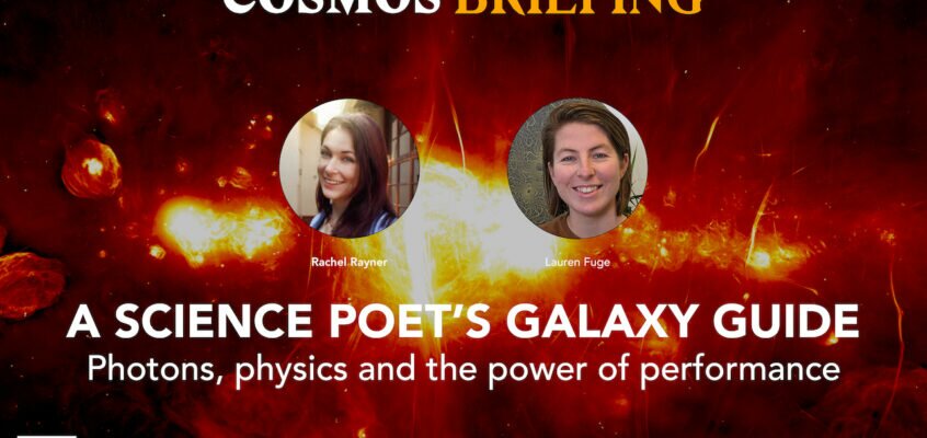 A science poet’s guide to the galaxy